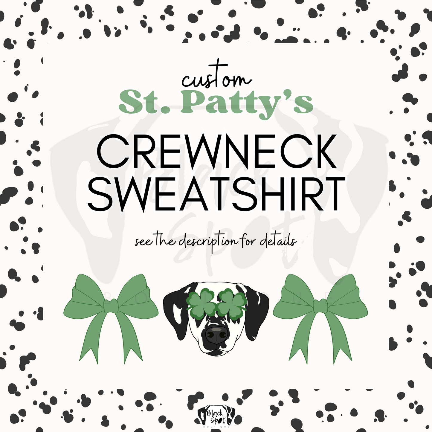 Crewneck Sweatshirt - VIP St. Patty's Day Presale